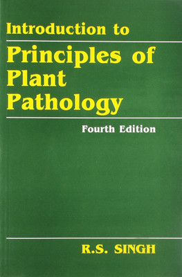 Introduction to Principles of Plant Pathology 4th Edition,2021 Edition(English, Paperback, Singh R.S.)