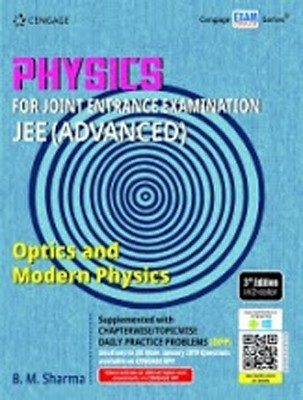 Physics for Joint Entrance Examination Jee (Advanced) Optics and Modern Physics  - Mechanics I(English, Paperback, Sharma B. M.)