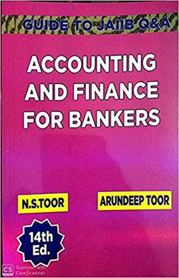 Guide To Jaiib (Objective Type Questions) Accounting & Finance For Bankers 14th Edition(Paperback, N S TOOR)
