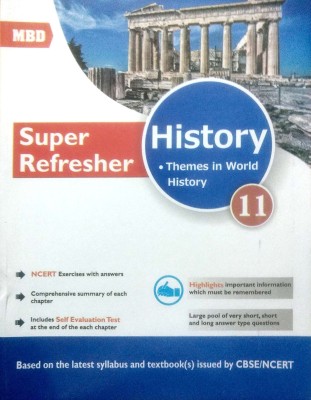 MBD Super Refresher History Class 11(PAPERPACK, MBD)