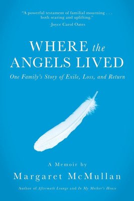 Where the Angels Lived(English, Paperback, McMullan Margaret)