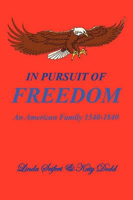 In Pursuit of Freedom(English, Paperback, Seifert Linda Dr)