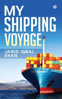 My Shipping Voyage(English, Paperback, Jawid Iqbal Khan)