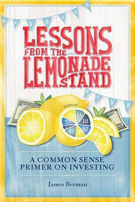 Lessons from the Lemonade Stand(English, Electronic book text, Berman James)