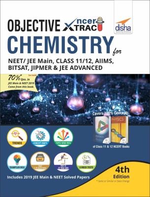 Objective NCERT Xtract Chemistry for NEET/ JEE Main, Class 11/ 12, AIIMS, BITSAT, JIPMER, JEE Advanced 4th Edition(English, Paperback, Disha Experts)