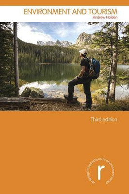 ENVIRONMENT AND TOURISM 3RD EDITION(English, Paperback, ANDREW HOLDEN)
