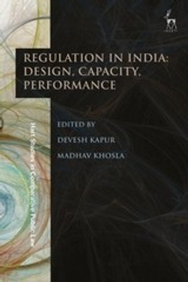 Regulation in India: Design, Capacity, Performance(English, Paperback, unknown)