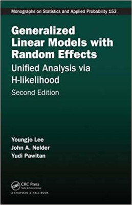 GENERALIZED LINEAR MODELS WITH RANDOM EFFECTS 2ND EDITION(English, PAPARBCK, Youngjo Lee, John A. Nelder, Yudi Pawitan)