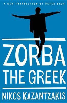 Zorba the Greek(English, Electronic book text, Kazantzakis Nikos)