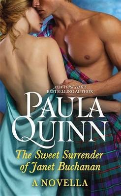 The Sweet Surrender of Janet Buchanan(English, Electronic book text, Quinn Paula)