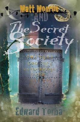 Matt Monroe and the Secret Society(English, Electronic book text, Torba Edward)
