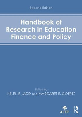 HANDBOOK OF RESEARCH IN EDUCATION FINANCE AND POLICY, 2ND EDITION(English, PAPARBACK, MARGARET E. GOERTZ, HELEN F. LADD)