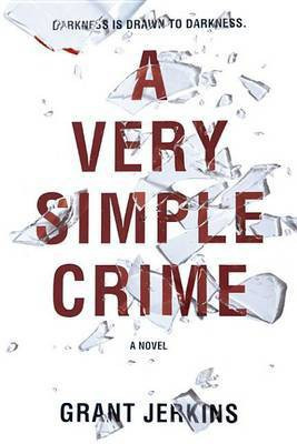 A Very Simple Crime(English, Electronic book text, Jerkins Grant)
