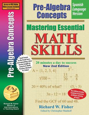 Pre-Algebra Concepts, Mastering Essential Math Skills Spanish Language Version(Spanish, Paperback, Fisher Richard W)