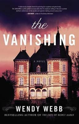 The Vanishing(English, Electronic book text, Webb Wendy)