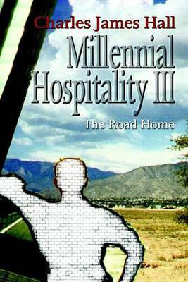 Millennial Hospitality III(English, Electronic book text, Hall Charles James)