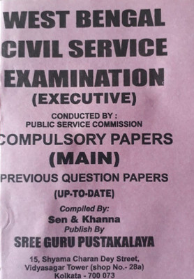 West Bengal Civil Service Examination (Executive) Compulsory Papers (Main) Previous Year Question Paper(Paperback, Bengali, Sen and Khanna)