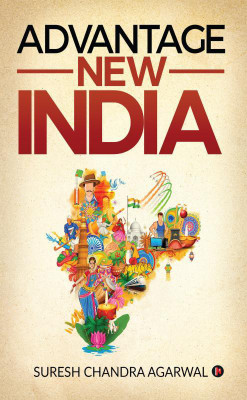 Advantage New India(English, Paperback, Suresh Chandra Agarwal)