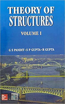 Theory of Structures (Vol. I)(English, Paperback, Pandit G.)