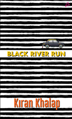 Black River Run(English, Paperback, Khalap Kiran)