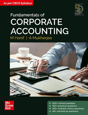 Fundamentals of Corporate Accounting (Calcutta University)(English, Paperback, M Hanif, A Mukherjee)