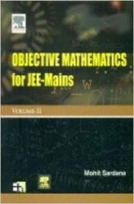 OBJECTIVE MATHEMATICS VOL 2(English, PAPARBACK, MOHIT SARDANA)