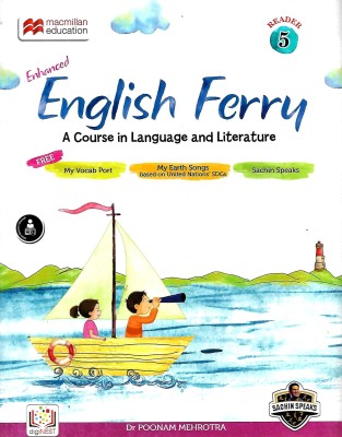 MACMILLAN EDUCATION ENHANCED ENGLISH FERRY (A COURSE IN LENGUAGE AND LITERATURE) CLASS 5(English, Paperback, DRV POONAM MALHOTRA)