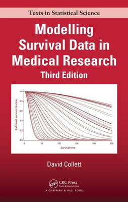 MODELLING SURVIVAL DATA IN MEDICAL RESEARCH 3RD EDITION(English, PAPARBACK, DAVID COLLETT)