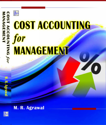 Cost Accounting for Management(English, Paperback, M R AGRAWAL)