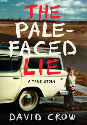 The Pale-Faced Lie(English, Hardcover, Crow David)