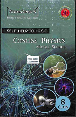 Self Help To Concise Physics Class 8 Middle School : Icse(English, Paperback, RAVINDER SING)
