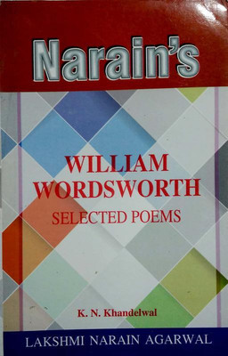 William Wordsworth - Selected Poems (Text And Notes With HINDI)(Paperback, K.N. Khandelwal)