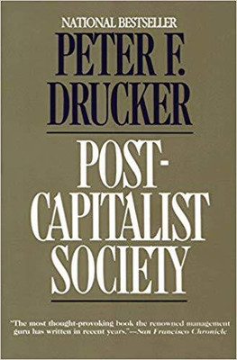POST CAPITALIST SOCIETY(English, Paparback, PETER F. DRUCKER)