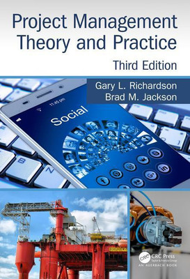 PROJECT MANAGEMENT THEORY AND PRACTICE 3RD EDITION.(English, PAPARBACK, RICHARDSON G L, JACKSON B M)