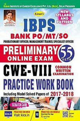Ibps Bank Po/mt/so Preliminary Online Exam Cwe-Viii Practice Work Book Including Model Solved Papers Of 2017-2018 (55 Sets)(Paperback, Telugu, KIRAN)