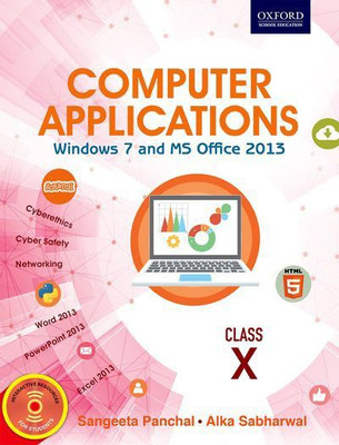 Computer Applications  - Windows 7 and MS Office 2013 Class X 1 Edition(English, Paperback, Alka Sabharwal, Sangeeta Panchal)