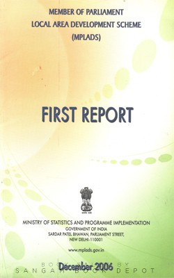 First Report-Member Of Parliament Local Area Development Scheme (MPLADS)(Paperback, Govt. of India)