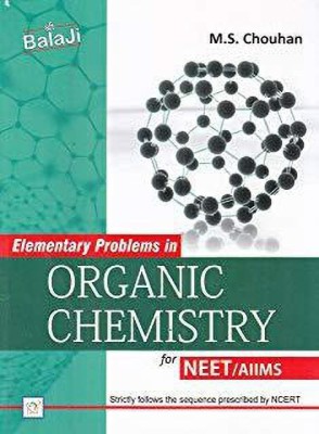 Elementary Problems In Organic Chemistry For Neet/aiims 2ed 2018(Paperback, Telugu, CHOUHAN)