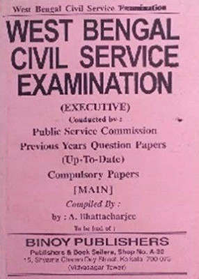 West Bengal Civil Services (Executive) Mains Exam Previous Years Question Papers(Paperback, Bengali, A. Bhattacharya)