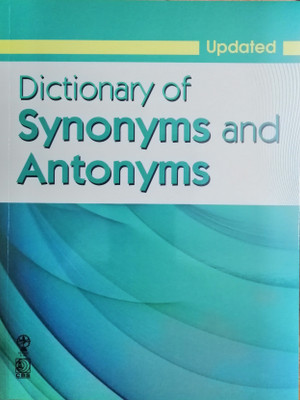 Dictionary of Synonyms and Antonyms(English, Paperback, unknown)
