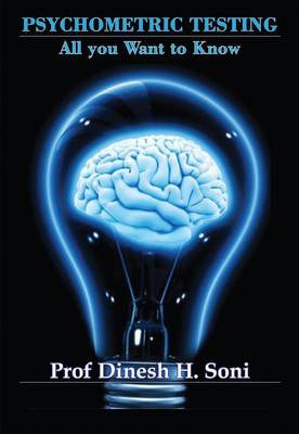 Psychometric Testing: All you want to know(English, Hardcover, Dinesh Soni)