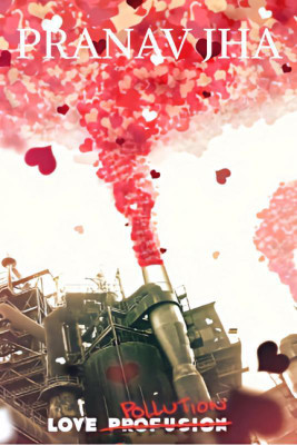 Love Pollution(English, Paperback, Pranav Jha)