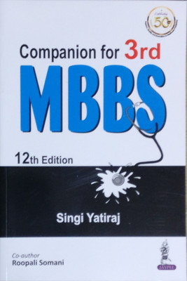 Companion For 3rd MBBS 12th Edition(English, Jaypee Brothers, Singi Yatiraj)
