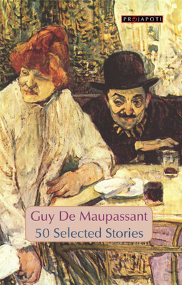 50 Selected Stories(English, Paperback, Guy de Maupassant)