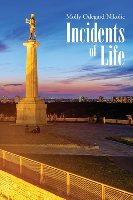 Incidents of Life(English, Paperback, Nikolic Molly Odegard)