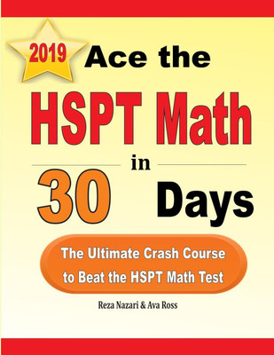 Ace the HSPT Math in 30 Days(English, Paperback, Nazari Reza)