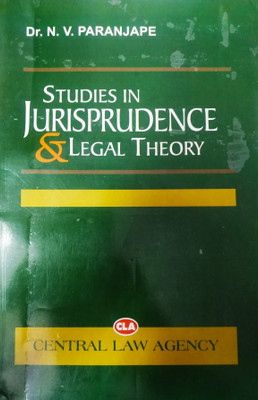 Studies in Jurisprudence & Legal Theory(English, Paperback, Dr. N. V. Paranjape)