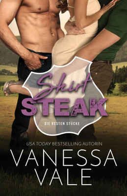 Skirt Steak(German, Paperback, Vanessa Vale)