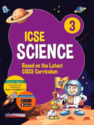 ICSE Science - 3, 2019 Ed.(English, Paparback, Viva Education)