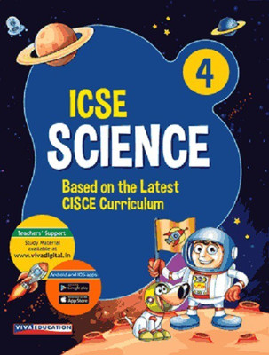 ICSE Science - 4, 2019 Ed.(English, Paparback, Viva Education)